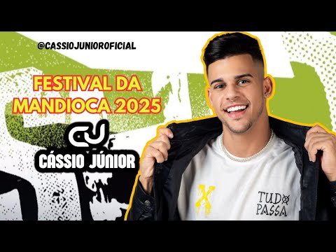 CASSIO JUNIOR Festival da Mandioca 2025
