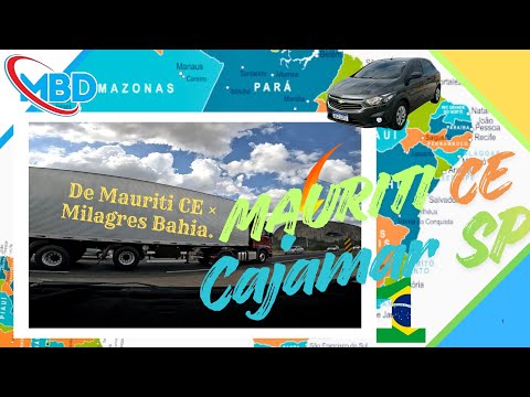 BRASIL 2026 VIAGEM  MAURITI CE A CAJAMAR SP DE BREJO SANTOS CEARÁ A MILAGRES BAHIA BR 116 .