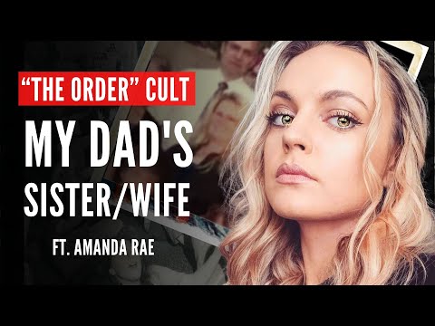 THE ORDER Polygamy Cult: “My Dad’s 3rd Wife is His Half Sister” ft. @TheAmandaRaeGrant