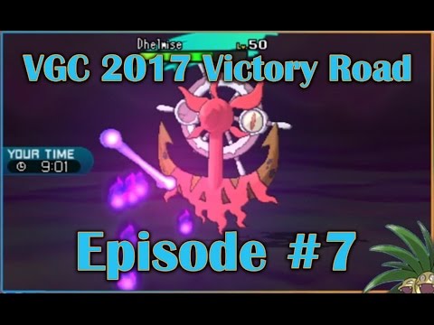 VGC 2017 Victory Road: Episode 7 - Anchors Aweigh