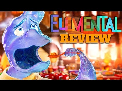 Elemental - Is It Good or Nah? (Pixar Review)