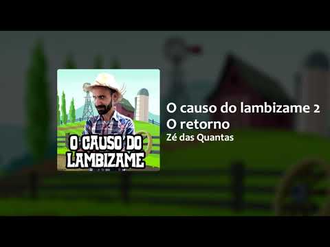 O Causo do lambizame 2 - O retorno (Áudio Oficial)
