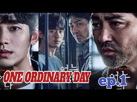 One ordinary day/ep.1/eng.sub./korean drama 2021/base on true event