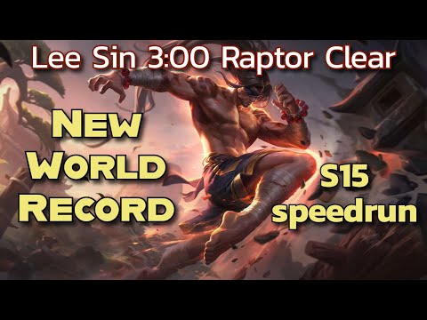 Lee Sin 3:00 Raptor Clear [15.12, 2 Smites]