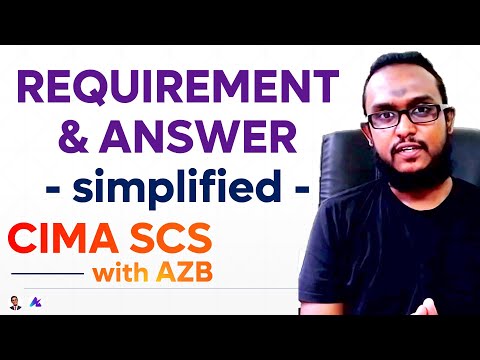 Understanding & Answering CIMA SCS Requirements | CIMA SCS November 2022 [Session Extract]