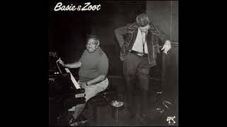 Count Basie and Zoot Sims  - Basie & Zoot ( Full Album )