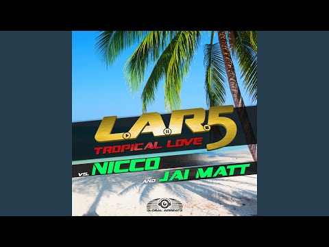 Tropical Love (Radio Edit)