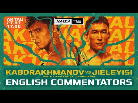 NAIZA 75: NURBEK KABDRAKHMANOV vs. BAERGENG JIELEYSI