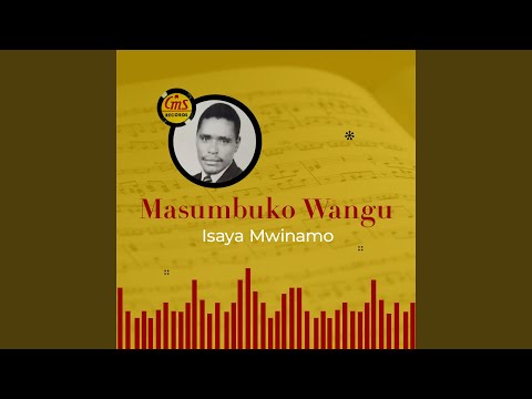 MASUMBUKO WANGU