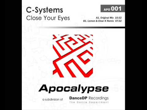 C-Systems - Close my eyes ( original mix)