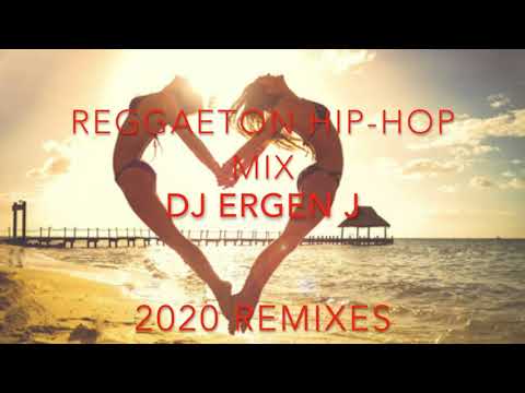REGGAETON HIP-HOP MIX 2020 by DJ ERGEN J