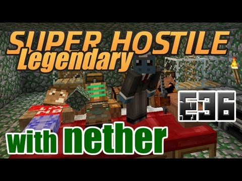 Minecraft - Super Hostile: Legendary - E36