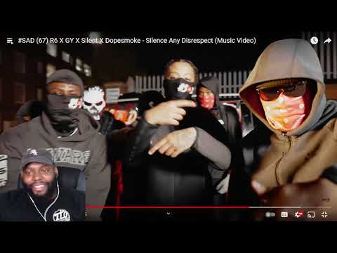 CHICAGO DUDES REACTION #SAD (67) R6 X GY X Silent X Dopesmoke - Silence Any Disrespect (Music Video)