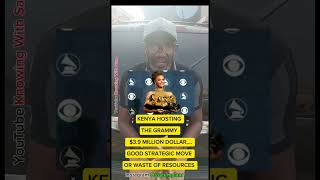 CONGRATULATIONS KENYA🎉. HOSTING GRAMMY... Great move or Wastage