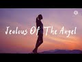 Jealous Of The Angel-Donna Taggart-Lyrics