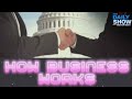 How Does Business in America Work? | The Daily Show