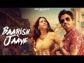 Baarish Ki Jaaye | B Praak Ft Nawazuddin Siddiqui & Sunanda Sharma | Jaani | Arvindr Khaira | DM Baarish Ki Jaaye | B Praak Ft Nawazuddin Siddiqui & Sunanda Sharma | Jaani | Arvindr Khaira | DM