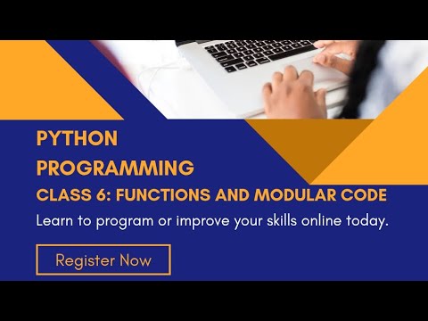 Class 6 Functions And Modular Code In Python