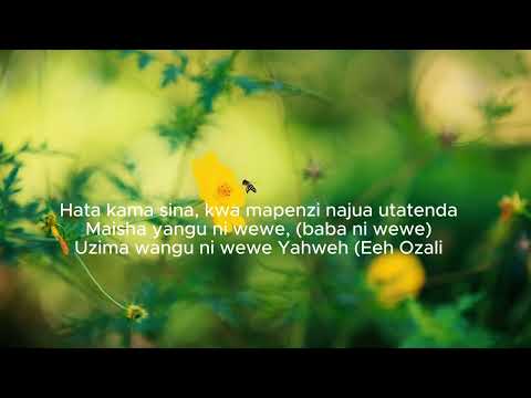 WEWE NI MUNGU LYRICS BY DADDY OWEN FT RIGAN SARKOZI