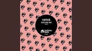 Excuse Me (Jungle Bass Remix)
