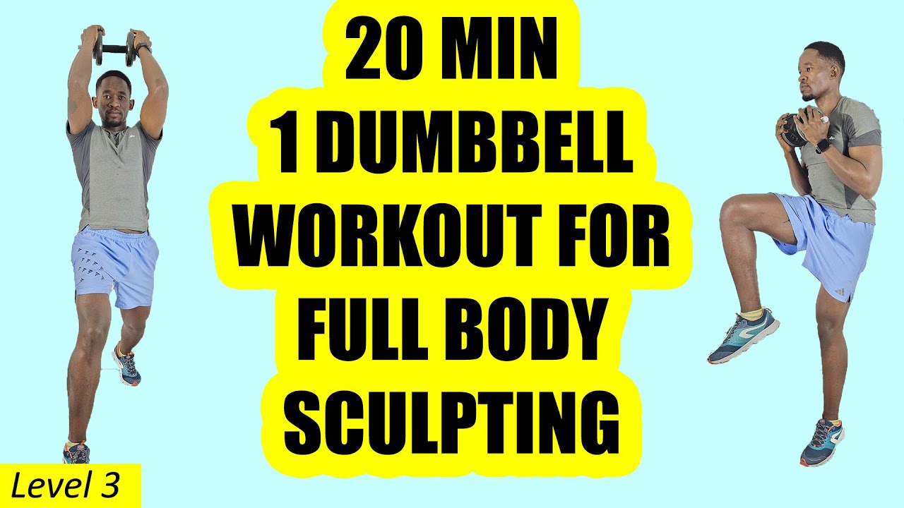 20 Minute One-Dumbbell Workout for Full Body Sculpting (7KG Dumbbell)