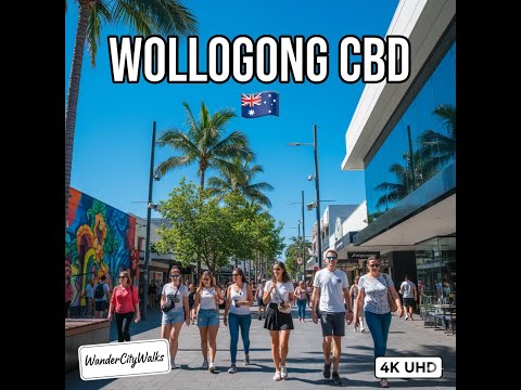 WOLLONGONG CBD 🇦🇺 4K Walk | The ULTIMATE Australian City Ambience | WanderCityWalks #travel #sydney