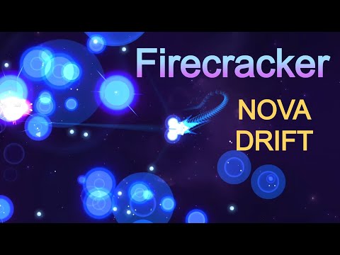 Nova Drift - Firecracker