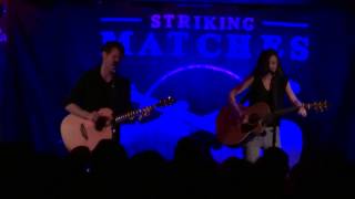 Striking Matches - "Missing You Tonight"