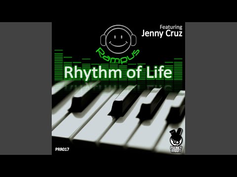Rhythm Of Life (Original Mix)