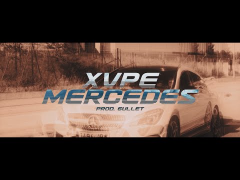 XUPE - MERCEDES [Visualizer]