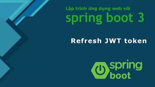 Java spring boot 3 tutorial: refresh JWT token