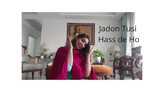 Jadon Tusi Hass de Ho/Shenaz Akhtar/Monica Gill/Raghveer Boli/Gagan Kokri/Choreographed by Nanki