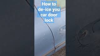 How to De-Ice your car door lock ❄️