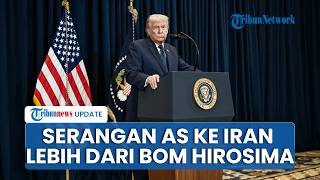 Ancaman Trump ke Iran Disebut Lebih Mengerikan dari Bom Atom Jepang, Picu Kekhawatiran Konflik Besar