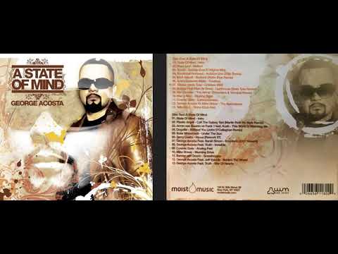 George Acosta - State of Mind (Disc 1) (Classic Trance Mix Album) [HQ]