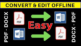 How to Edit PDF File - Convert PDF to Word and Word to PDF Offline