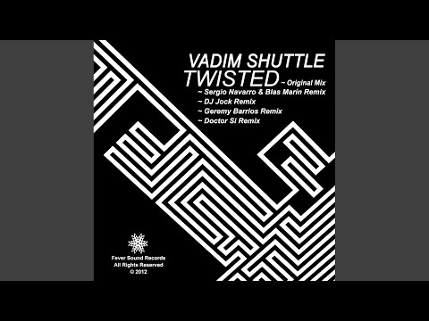 Twisted (Sergio Navarro & Blas Marin Remix)