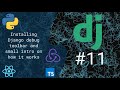 11 Installing Django Debug Toolbar Small Intro On How It Works And Why It S Important
