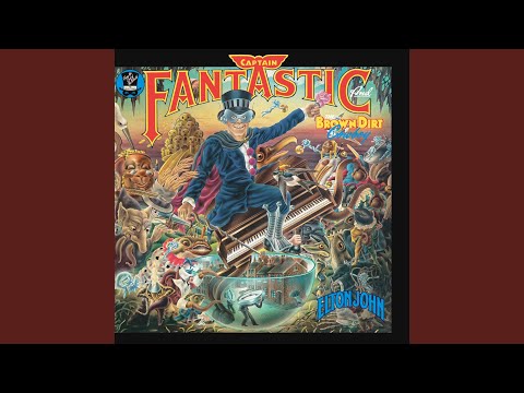 Video thumbnail for Captain Fantastic and the Brown Dirt Cowboy