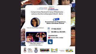 LEEI Bahia - Encerramento do Programa na  Bahia e Atividade Cultural