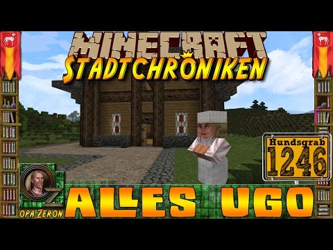 Minecraft #1246 -Stadtchroniken- Alles Ugo [HD+Deutsch]