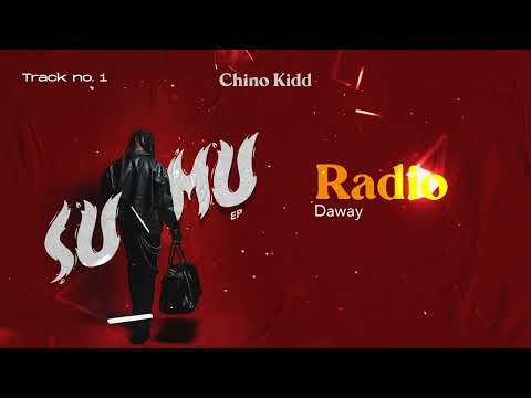 Chino Kidd Ft Daway - Radio (Official Music Audio)