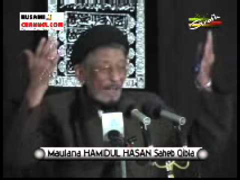 Majlis - Maulana Hamidul Hasan - 4th Moharram 1432 (2010)