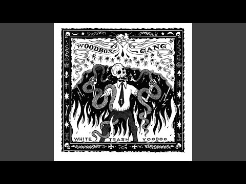 Cheer Up The Devil - The Woodbox Gang