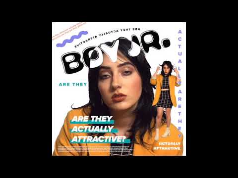Boy Jr. - Are They Actually Attractive? (Official Audio)
