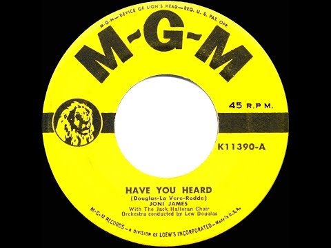 1953 HITS ARCHIVE: Have You Heard - Joni James