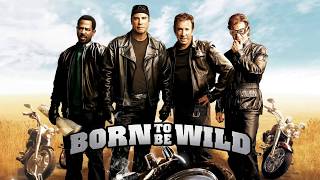 Born to be Wild / Trailer Deutsch