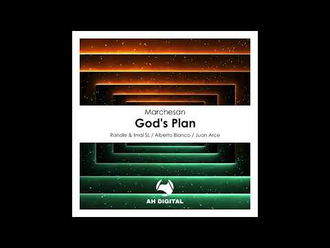 Marchesan - God's Plan (Randle & Imal SL Remix)