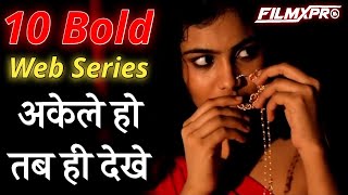 Top 10 Best👌 Hindi Adult Web Series on 2019 - 2
