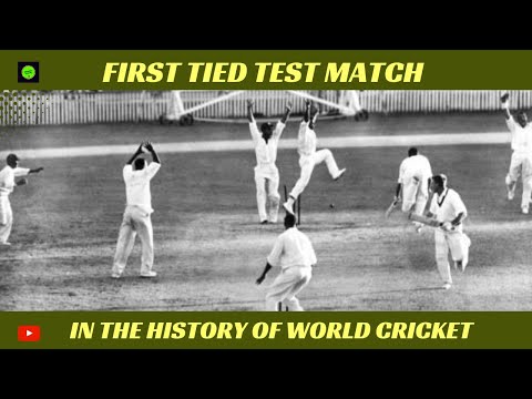 First tied test match || west indies vs Australia 1960-61 || cricket history || exciting match.